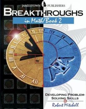 Paperback Breakthroughs in Math, Book 2: Developing Problem-Solving Skills Book