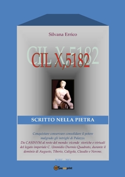Paperback CIL X, 5182. Scritto nella pietra [Italian] Book