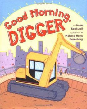 Hardcover Good Morning, Digger Book