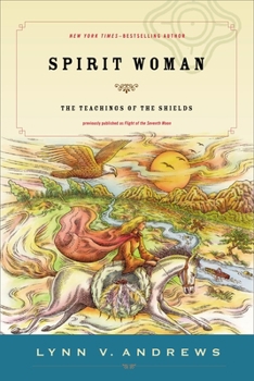 Paperback Spirit Woman: The Teachings of the Shields Book