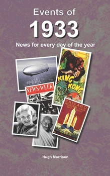 Paperback Events of 1933: news for every day of the year Book