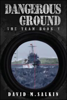 Paperback Dangerous Ground: The Team Book Five Book