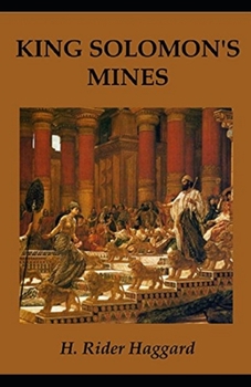 King Solomon's Mines Illustrated
