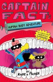 Paperback Captain Fact's Human Body Adventure Book