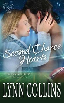 Second Chance Hearts: Castle View Romance series Book 4 - Book #4 of the Castle View