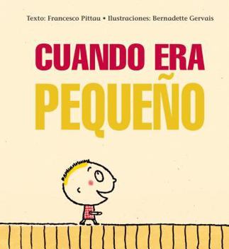 Hardcover Cuando Era Pequeno [Spanish] Book
