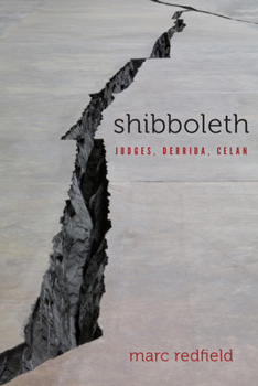 Paperback Shibboleth: Judges, Derrida, Celan Book