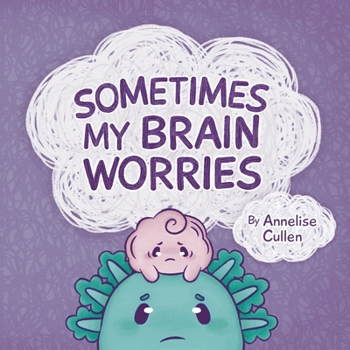 Paperback Sometimes My Brain Worries Book