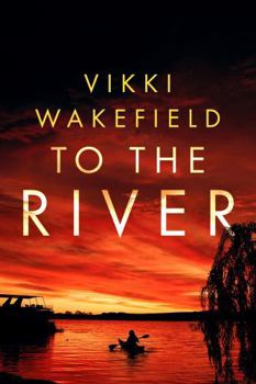 Hardcover To the River Book