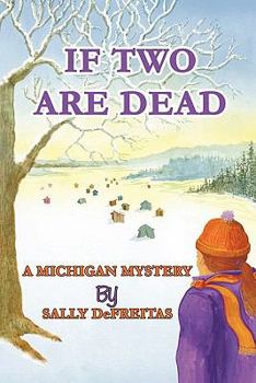 Paperback If Two Are Dead Book