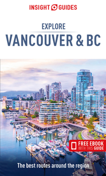 Paperback Insight Guides Explore Vancouver & BC (Travel Guide with Ebook) Book