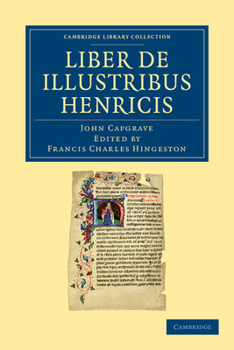Paperback Liber de Illustribus Henricis Book