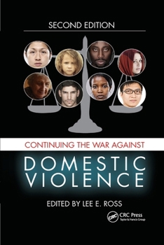 Paperback Continuing the War Against Domestic Violence Book