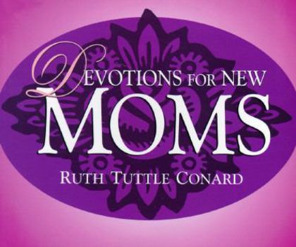 Paperback Devotions for New Moms Book