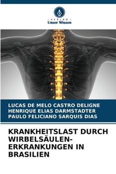 Paperback Krankheitslast Durch Wirbelsäulen-Erkrankungen in Brasilien [German] Book