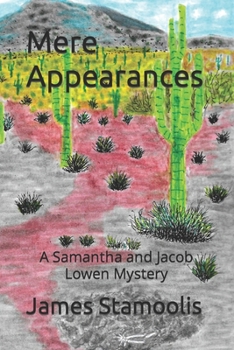 Paperback Mere Appearances: A Samantha and Jacob Lowen Mystery Book