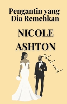 Paperback Pengantin yang Dia Remehkan [Indonesian] Book