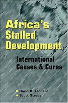 Paperback Africa's Stalled Development: International Causes and Cures Book