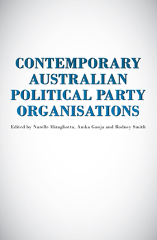 Paperback Contemporary Australian Political Party Organisations Book