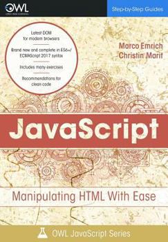 Paperback JavaScript: Manipulating HTML With Ease Book