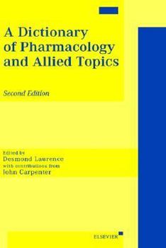 Hardcover A Dictionary of Pharmacology and Allied Topics Book