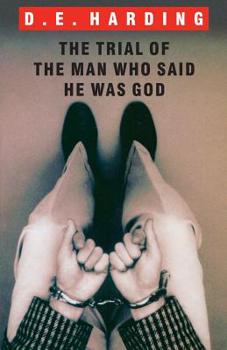 Paperback The Trial of the Man Who Said He was God Book