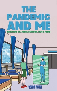 Paperback The Pandemic and Me Book