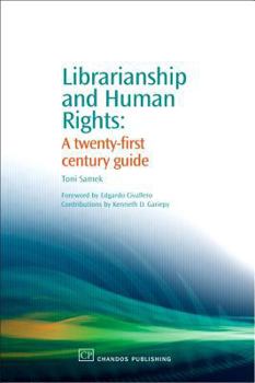 Paperback Librarianship and Human Rights: A Twenty-First Century Guide Book