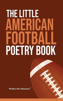 Paperback The Little American Football Poetry Book