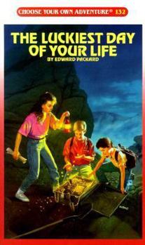 The Luckiest Day of Your Life - Book #48 of the Elige tu propia aventura [Editorial Atlántida Argentina]