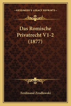 Paperback Das Romische Privatrecht V1-2 (1877) [German] Book