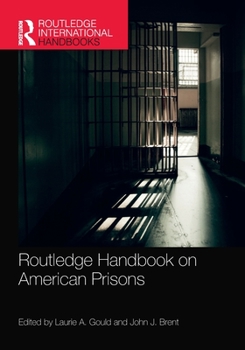 Paperback Routledge Handbook on American Prisons Book