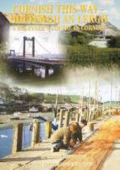 Paperback Cornish This Way: Holyewgh an Lergh Book