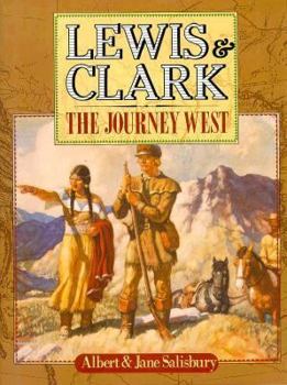 Hardcover Lewis and Clark: The Journey West Book