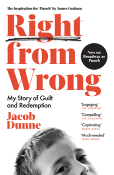 Paperback Right from Wrong: My Story of Guilt and Redemption Book