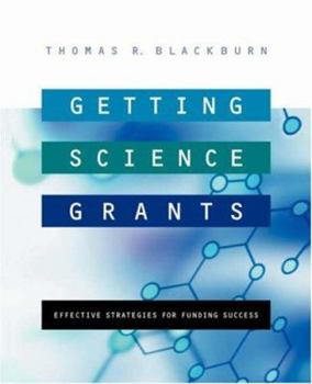 Paperback Getting Science Grants: Effective Strategies for Funding Success Book