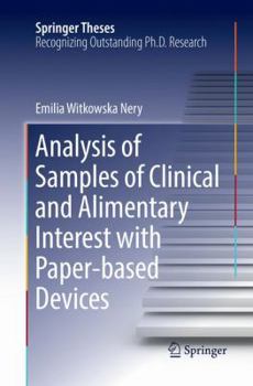 Paperback Analysis of Samples of Clinical and Alimentary Interest with Paper-Based Devices Book