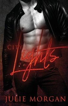 City Lights - Book #2 of the Southern Roots