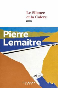 Paperback Le Silence Et La Colère [French] Book