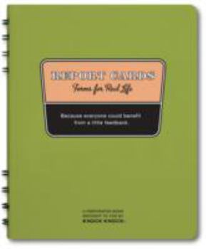 Notebook Report Cards: Forms for Real Life Book