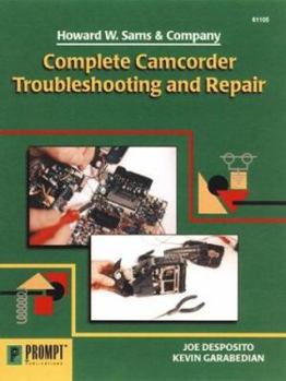 Paperback Complete Camcorder Troubleshooting & Repair Book