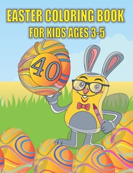 Paperback Easter Coloring Book For Kids Ages 3-5 Book