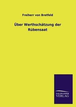 Paperback Uber Werthschatzung Der Rubensaat [German] Book