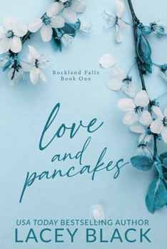 Love and Pancakes : Special Edition