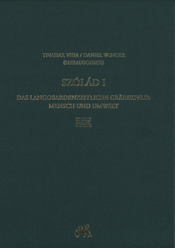 Hardcover Szolad I.: Das Langobardenzeitliche Graberfeld: Mensch Und Umwelt [German] Book