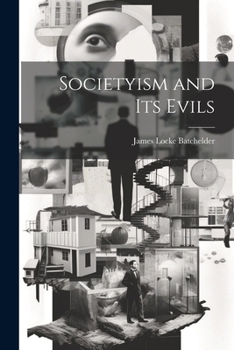 Paperback Societyism and Its Evils Book
