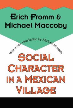 Paperback Social Character in a Mexican Village Book