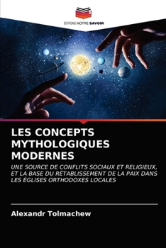Paperback Les Concepts Mythologiques Modernes [French] Book