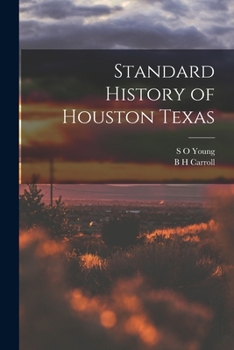 Paperback Standard History of Houston Texas Book