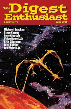 Paperback The Digest Enthusiast #12: Explore the World of Digest Magazines Book